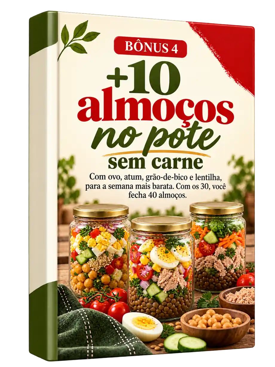 Bônus 4: +10 almoços no pote sem carne