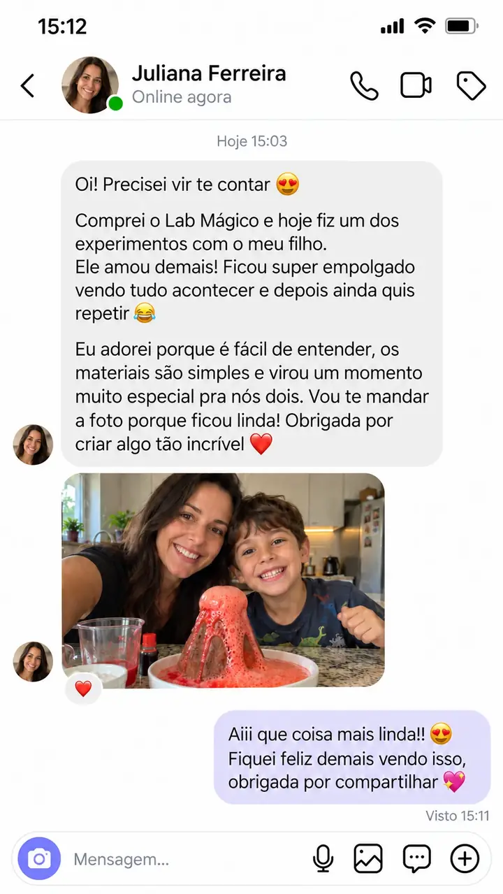 Depoimento de Juliana Ferreira: fez o vulcão com o filho, que quis repetir