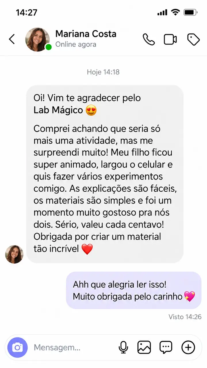Depoimento de Mariana Costa: o filho largou o celular e quis fazer vários experimentos