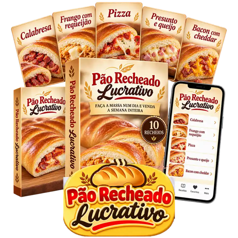 Pão Recheado Lucrativo: a massa, os 10 recheios e as receitas no celular