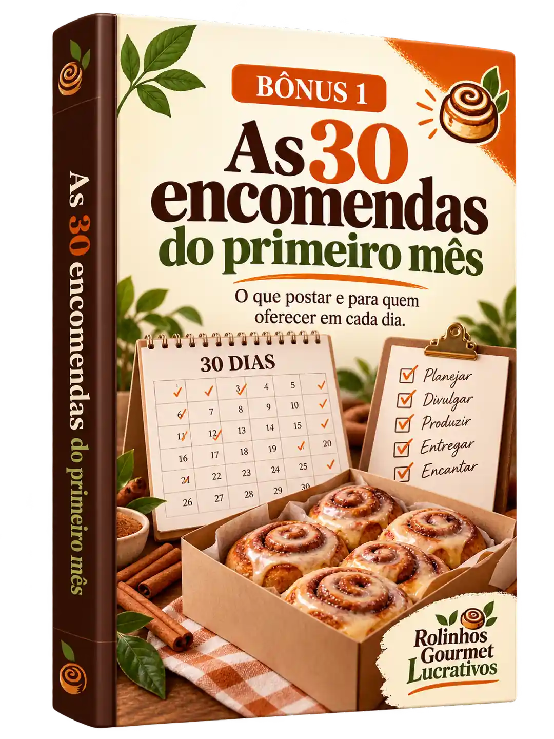 Bônus 1 — calendário de 30 dias com as tarefas de venda marcadas dia a dia
