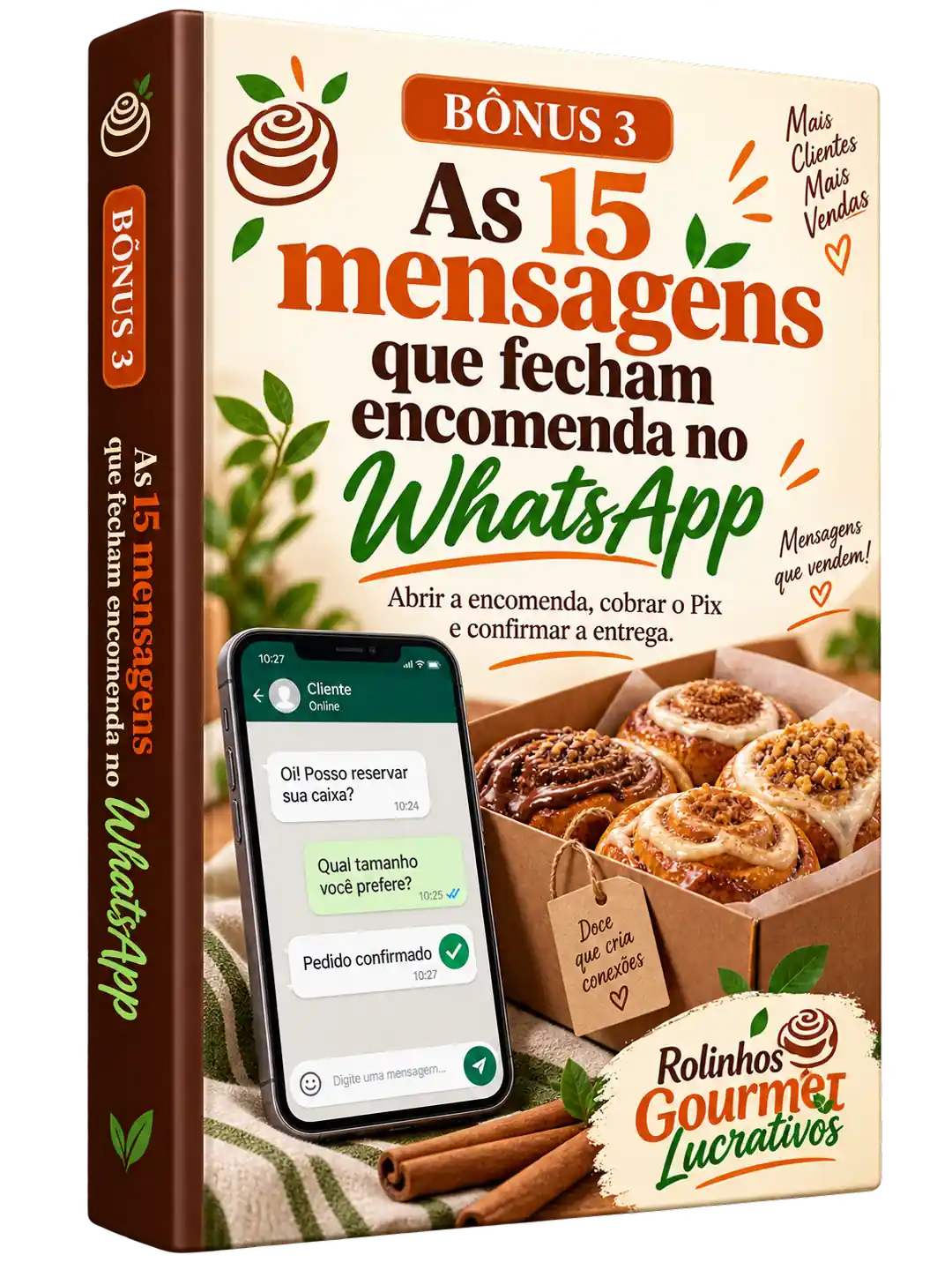 Bônus 3 — tela de conversa de WhatsApp com as mensagens prontas de encomenda